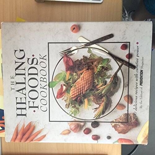The healing foods cookbook - the,